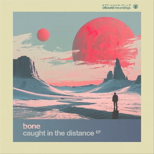 Bone — Caught In The Distance (2024)