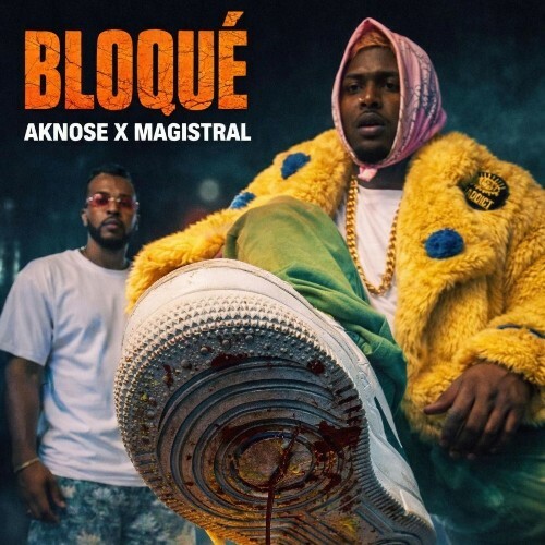  Magistral Beats & Aknose - Bloqué (2026) 