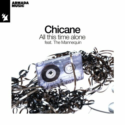  Chicane ft The Mannequin - All This Time Alone (2023) 