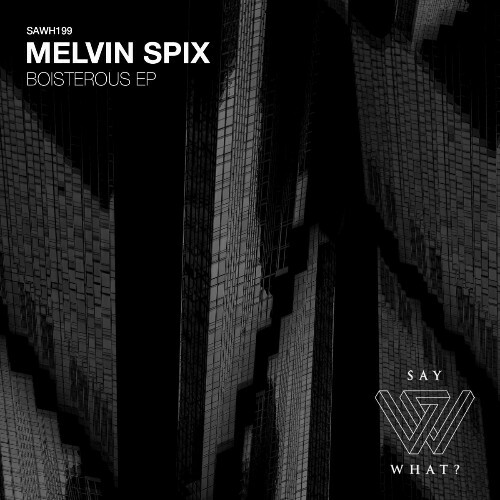  Melvin Spix - Boisterous (2024) 