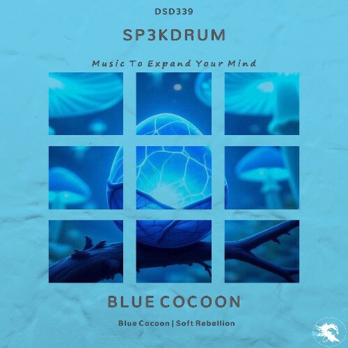 Sp3kDrum - Blue Cocoon (2025) Sp3kDrum - Blue Cocoon (2025)