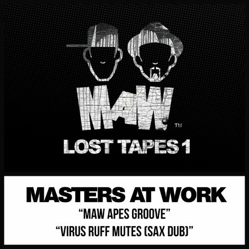  Masters At Work - MAW Lost Tapes 1 (2023) 