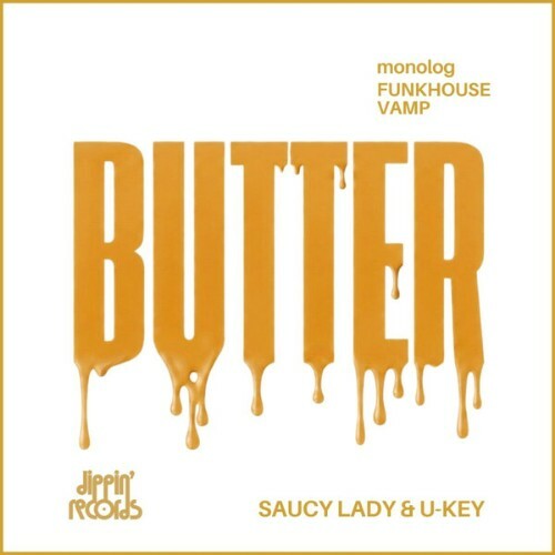 Saucy Lady x U-Key — Butter (2026)