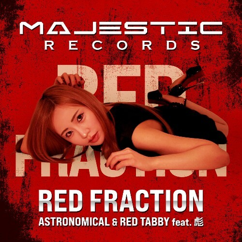  Astronomical Vs. Red Tabby Feat. Aya - Red Fraction (2025) 
