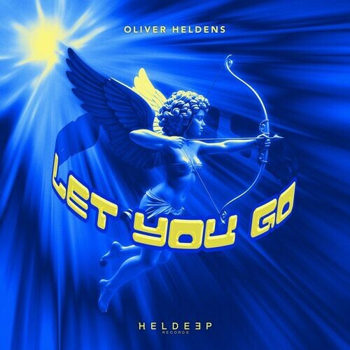  Oliver Heldens - Let You Go (2025) 