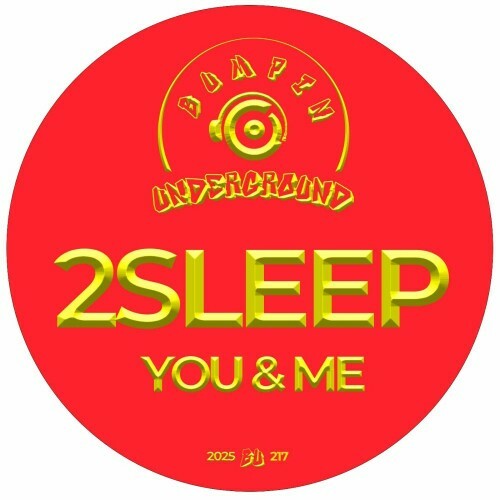  2Sleep - You & Me (2025) 