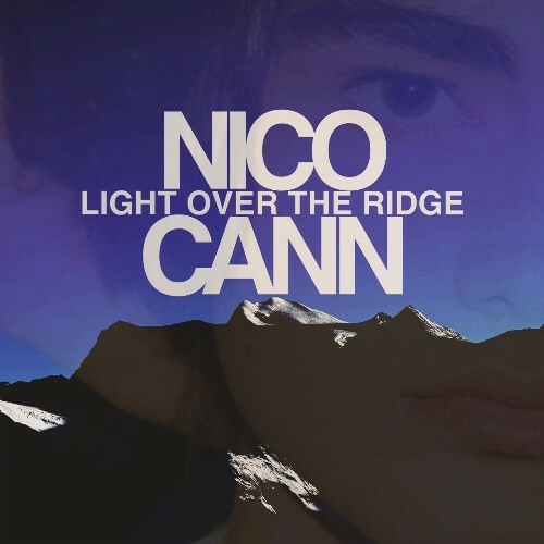  Nico Cann - Light Over The Ridge (2025) 