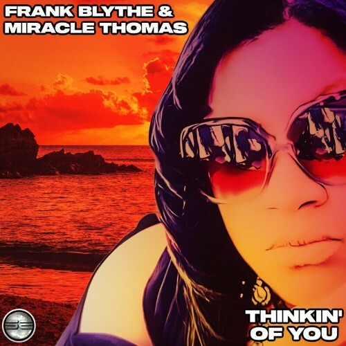 VA - Frank Blythe x Miracle Thomas - Thinkin' Of You (2024) (MP3) METX6E4_o