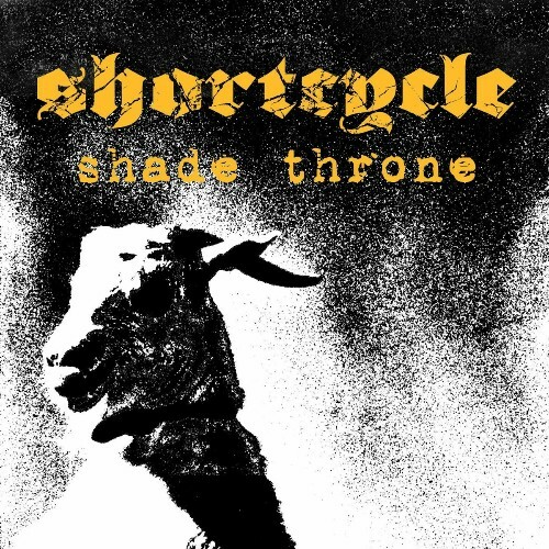  Shortcycle - Shade Throne (2024) 