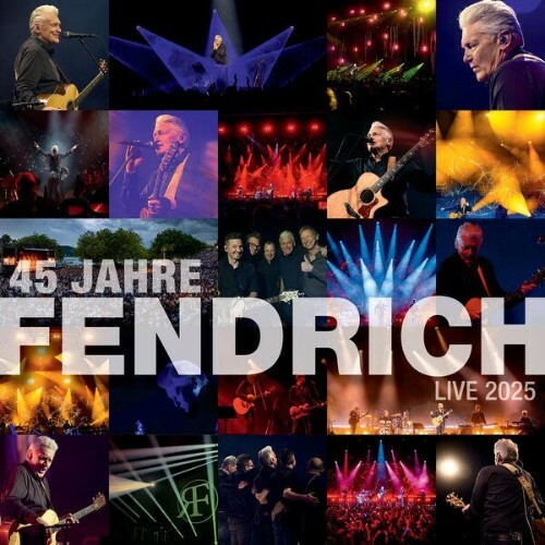 Rainhard Fendrich — 45 Jahre (Live) (2026)