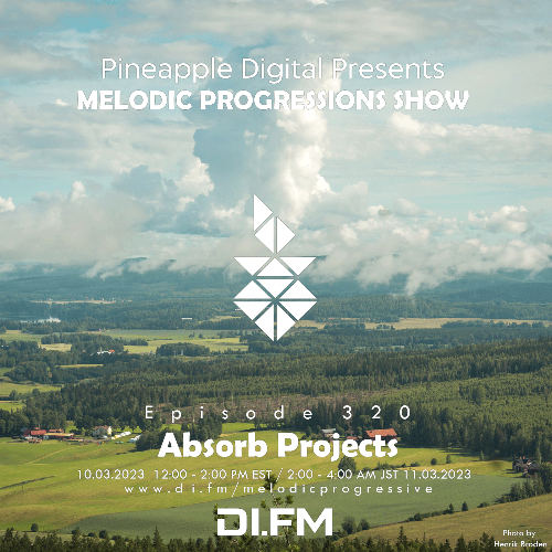  Absorb Projects - Melodic Progressions Show 320 (2023-03-10) 