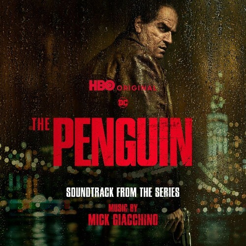  The Penguin Expanded Edition (Soundtrack from the HBO Original Series) (2024) 