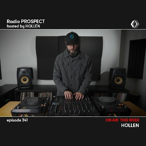  Hollen - Radio Prospect 341 (2025-01-20) 