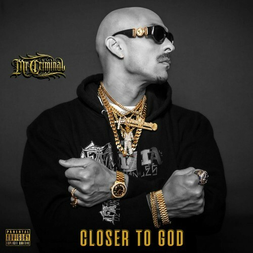  Mr. Criminal - Closer To God (2024) 