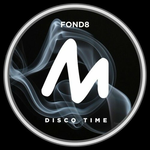  Fond8 - Disco Time (2025) 
