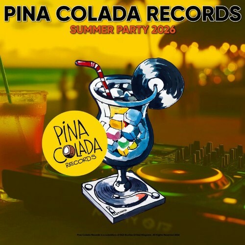 Pina Colada Records Summer Party 2026 (2026)