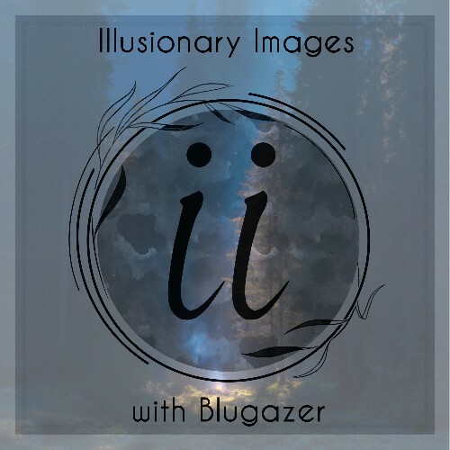  Blugazer - Illusionary Images 169 (2025-12-04) 