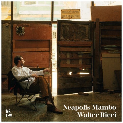  Walter Ricci - Neapolis Mambo (2026) 