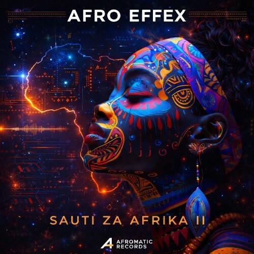  Afro Effex - Sauti Za Afrika II (2026) 