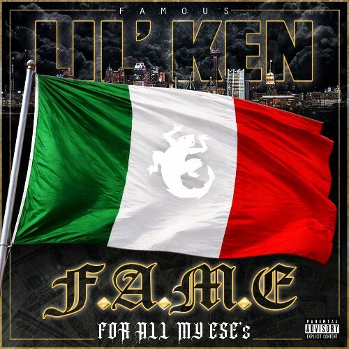  Famous Lil Ken - F.A.M.E. (For All My Ese's) (2026) 