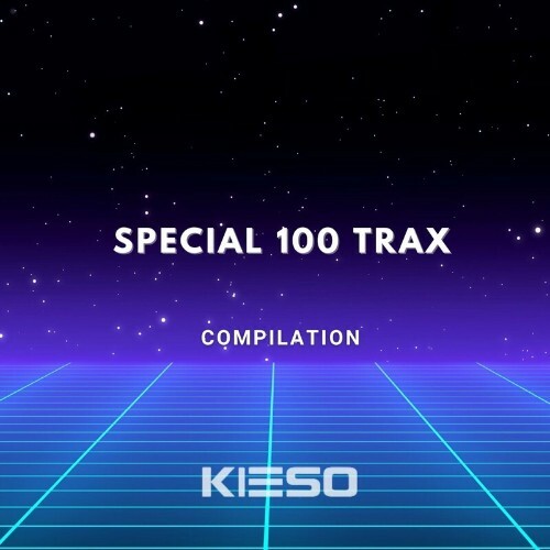  Kieso Music - Special 100 TRAX (2024) 