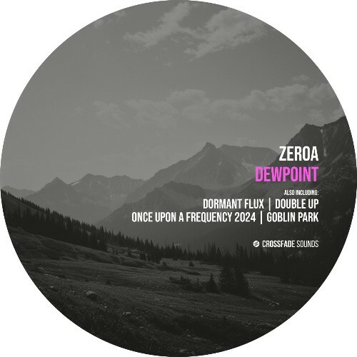  ZeroA - Dew Point (2025) 