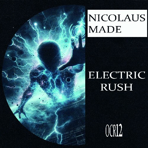 VA - Nicolaus Made - Electric Rush (2024) (MP3)