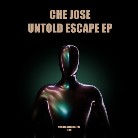  Che Jose - Untold Escape (2024) 
