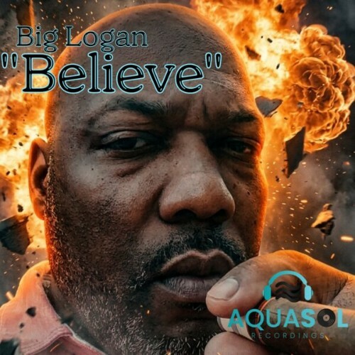 Big Logan — Believe (2026)