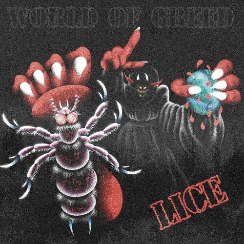  Lice - World Of Greed (2024) 