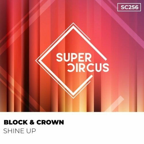  Block & Crown - Shine Up (2024) 