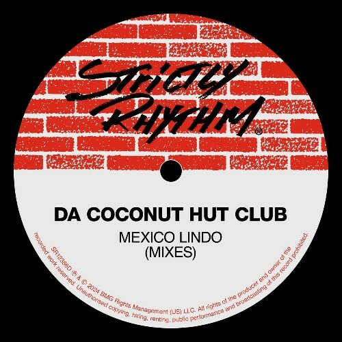  Da Coconut Hut Club - Mexico Lindo (MIXES) (2024) 