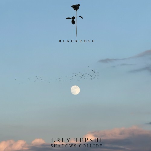  Erly Tepshi - Shadows Collide (2026) 