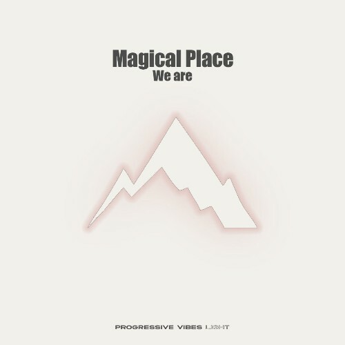  Magical Place - We Are (2026) 
