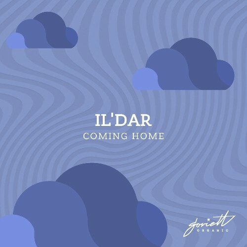 Il'Dar - Coming Home (2025) Il'Dar - Coming Home (2025)