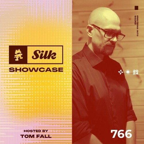 Monstercat - Monstercat Silk Showcase 766 (Hosted by Tom Fall) (2024)