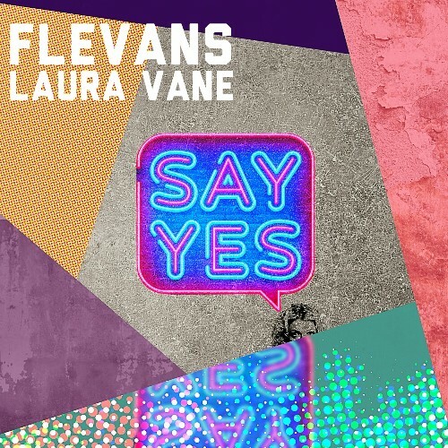  Flevans & Laura Vane - Say Yes (2024)  METC948_o