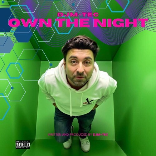  DJM-Tec - Own The Night (2026) 