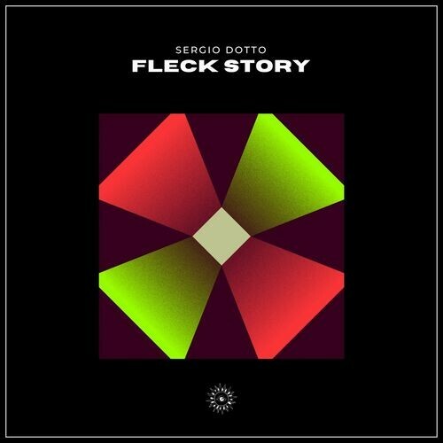  Sergio Dotto & Gerrit Klutch - Fleck Story (2023) 