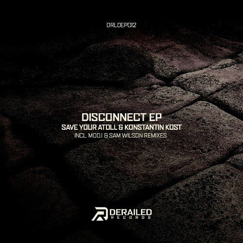  Save Your Atoll & Konstantin Kost - Disconnect (2026) 