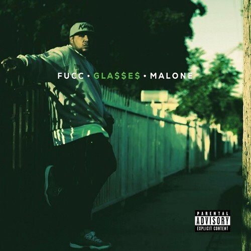Glasses Malone - Fucc Glasses Malone (2024)