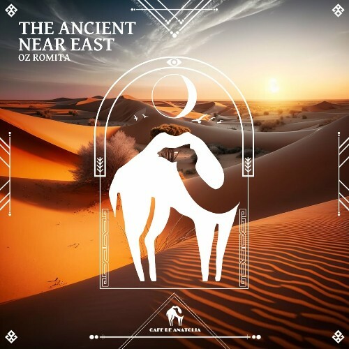VA - Oz Romita - The Ancient Near East (2024) (MP3) METGUYF_o