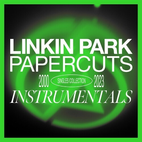  Linkin Park - Papercuts: Instrumentals (2024) 