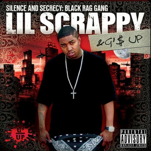  Lil Scrappy & G's Up - Silence And Secrecy: Black Rag Gang (2026) 