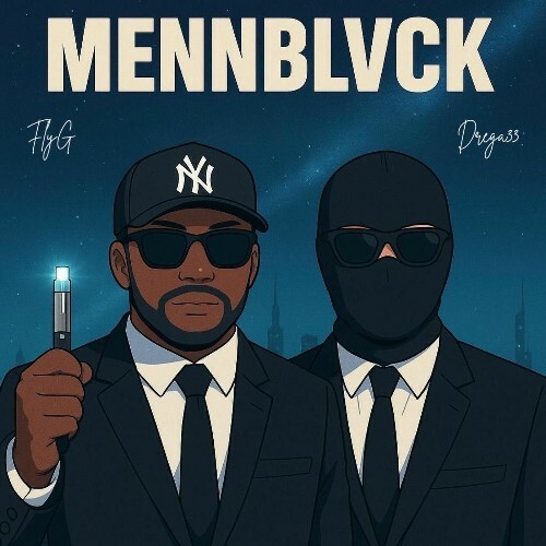  Flyg, Drega33 - MENNBLVCK (2025) 
