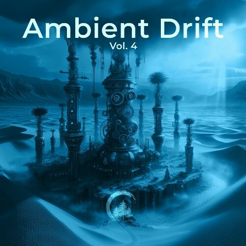  Ambient Drift, Vol. 4 (2024) 