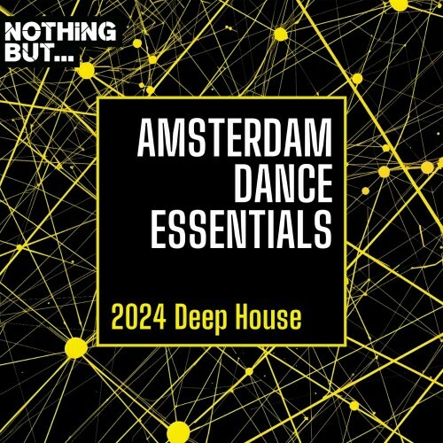 Nothing But... Amsterdam Dance Essentials 2024 Dee