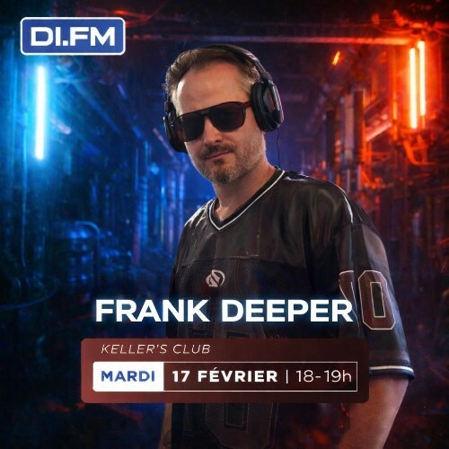  Frank Deeper & Black'nsi - Keller's Club 217 (2026-02-17) 