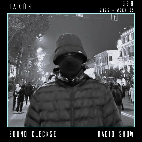  Iakob - Sound Kleckse Radio Show 638 (2025-01-30) 