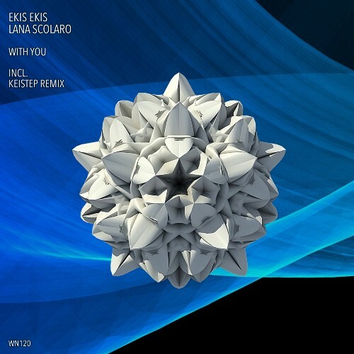  Ekis Ekis & Lana Scolaro - With You (2025) 